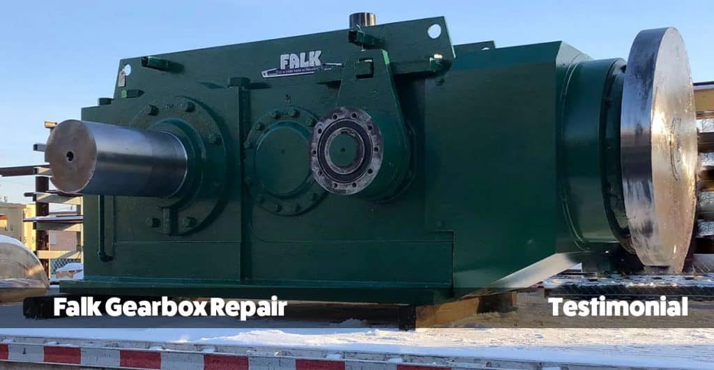 Falk Gearbox Repair TEstimonial